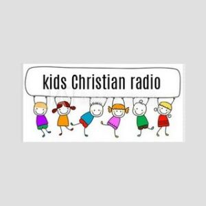 Kids Christian Radio