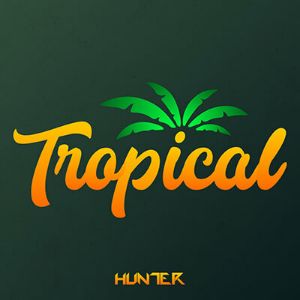 Logo de la station de radio Hunter.FM - Tropical