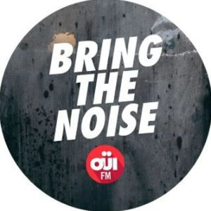 Logotipo de la emisora ​​de radio OUI FM Bring The Noise