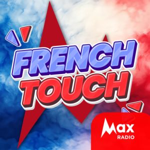 Logo de la station de radio Max Radio – French Touch